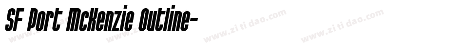 SF Port McKenzie Outline字体转换